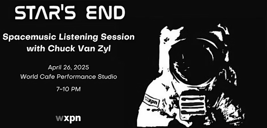 WXPN/Star's End Members Listening Event
