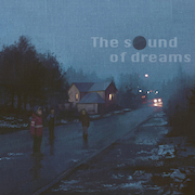 The Sound of Dreams