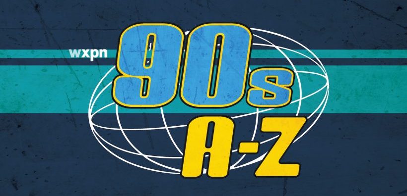 WXPN 90s A-Z